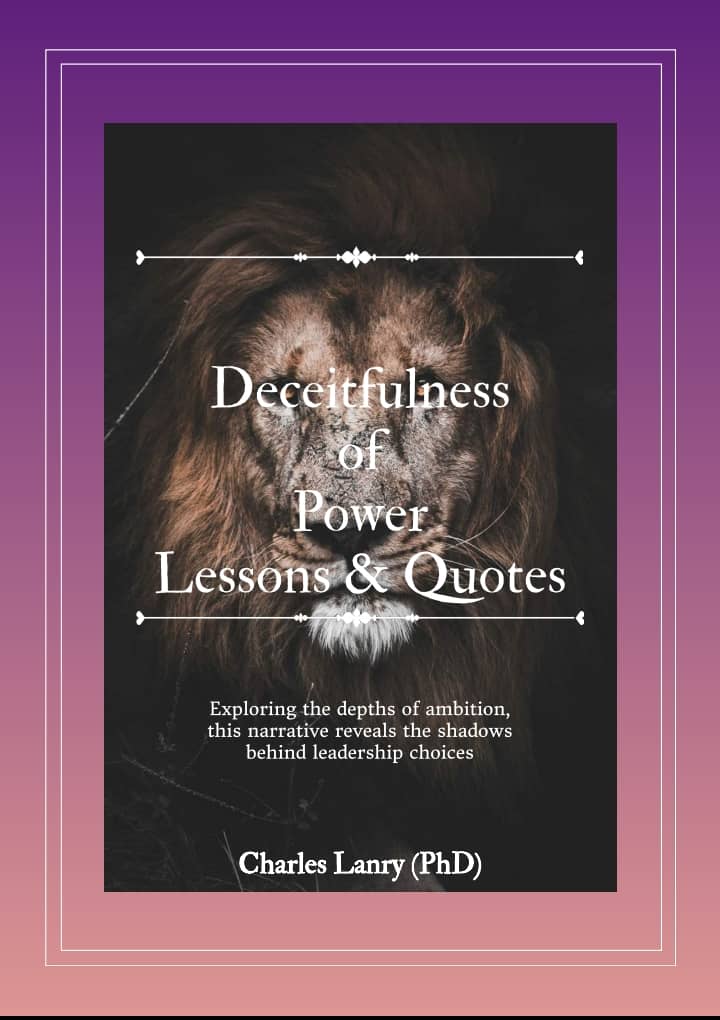 Deceitfulness of Power Quote